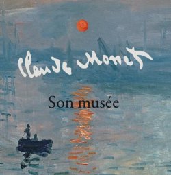 Exhibit Monet son Musee Marmottan Paris